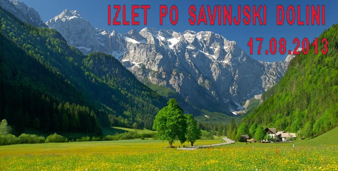 2013/08 – SAVINJSKA DOLINA LogarskaMaxiIzlet